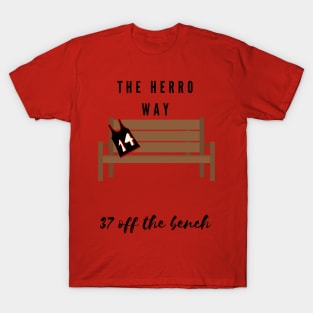 The Herro way 37 off the bench. T-Shirt